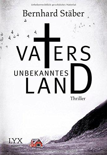 Vaters unbekanntes Land