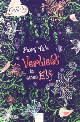 Fairy Tale. Verliebt in einen Elf