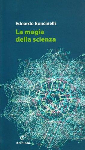 La magia della scienza