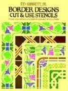 Border Designs Cut & Use Stencils (Dover Stencils)