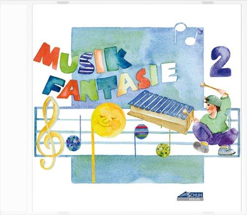 Musik-Fantasie, 2. Musikschuljahr, 1 CD-Audio