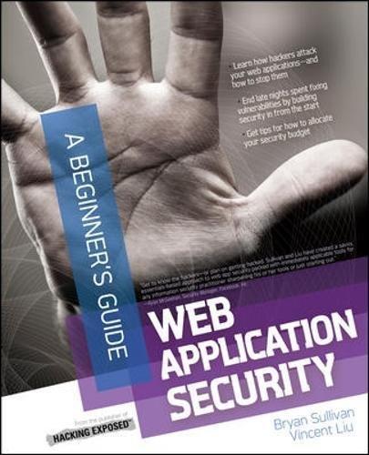 Web Application Security (Beginner's Guide (McGraw Hill))