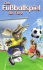 Das Fußballspiel der Tiere [VHS]