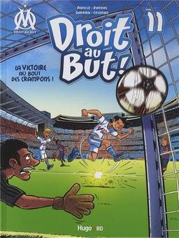 Droit au but !. Vol. 11. La victoire au bout des crampons !