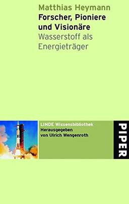 Forscher, Pioniere und Visionäre<BR>Scientists, pioneers and visionaries: Wasserstoff als Energieträger<br>Hydrogen as energy carrier