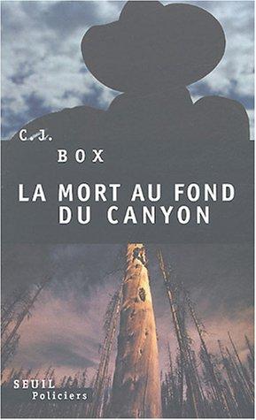 La mort au fond du canyon