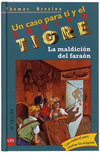 La maldición del faraón (Equipo tigre, Band 6)