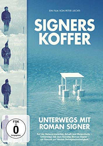 Signers Koffer - Unterwegs mit Roman Signer