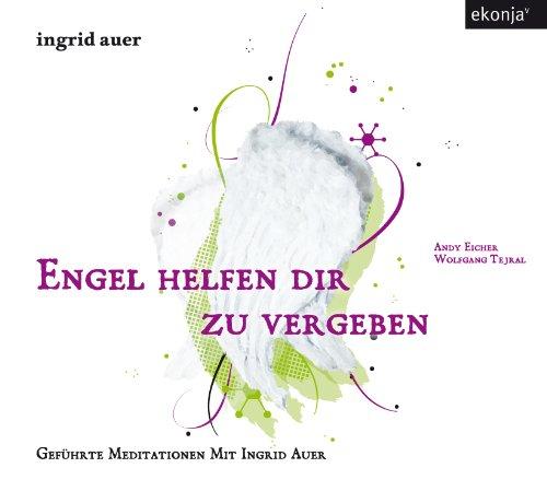 Engel helfen dir zu vergeben