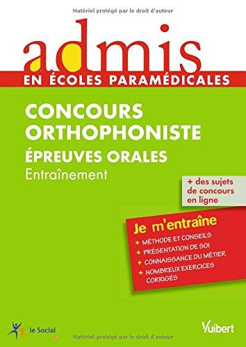 Concours orthophoniste : épreuves orales : entraînement