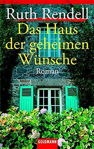 Das Haus der geheimen Wünsche (Goldmann Krimi)