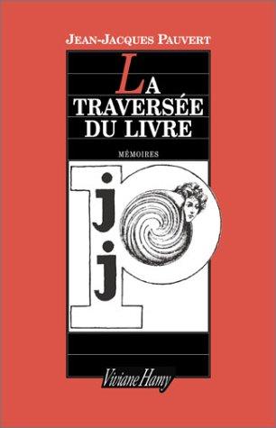 La traversée du livre