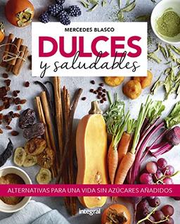 Dulces y saludables (Alimentación)