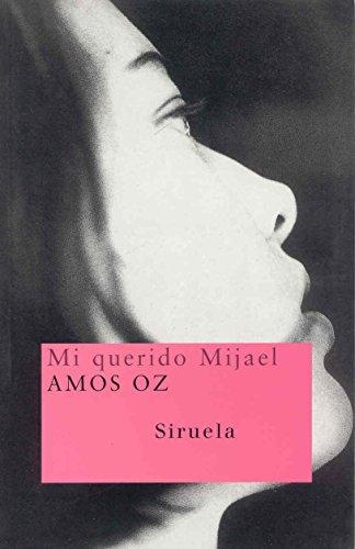 Mi querido Mijael (Nuevos Tiempos, Band 62)