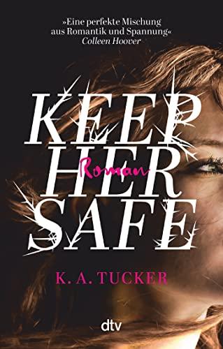 Keep Her Safe: Roman