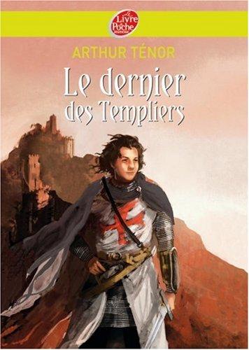 Le dernier des Templiers