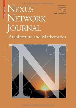 Nexus Network Journal 11,1: Architecture and Mathematics