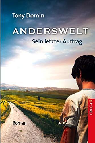 ANDERSWELT: Sein letzter Auftrag