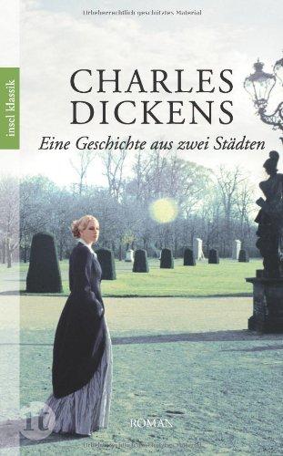 Eine Geschichte aus zwei Städten (insel taschenbuch)