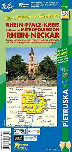 Rhein-Pfalz-Kreis im Herzen der Metropolregion Rhein-Neckar: Rad-, Wander- und Freizeitkarte, Maßstab 1:40.000, Freizeit erleben zwischen Pfälzerwald und Odenwald