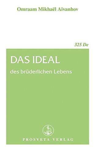 Das Ideal des brüderlichen Lebens (Broschüren)