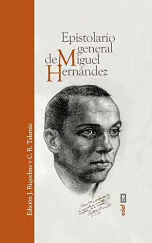 Epistolario General de Miguel Hernandez (Obras inmortales)