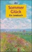 Sommerglück. Großdruck. Ein Lesebuch.