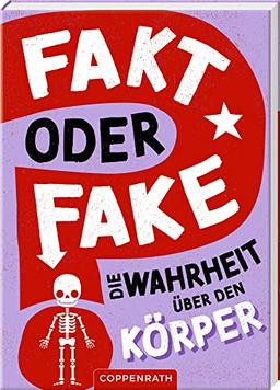 Fakt oder Fake?: Die Wahrheit über den menschlichen Körper (Nature Zoom)