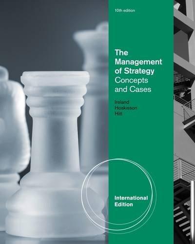 The Management of Strategy: Concepts and Cases