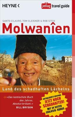 Molwanien: Land des schadhaften Lächelns - Aktualisierte Ausgabe