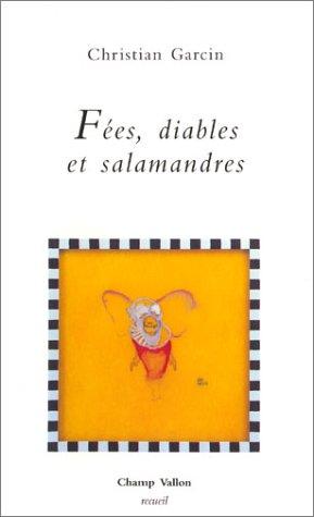 Fées, diables et salamandres