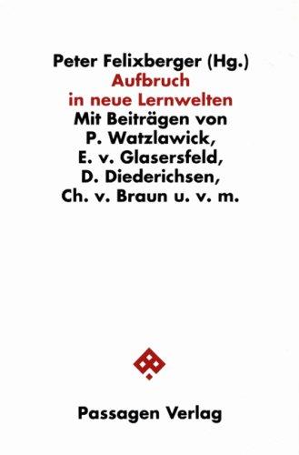 Aufbruch in neue Lernwelten