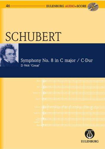 Sinfonie Nr. 8 in C-Dur: "Die Große". D 944. Orchester. Studienpartitur + CD. (Eulenburg Audio+Score)