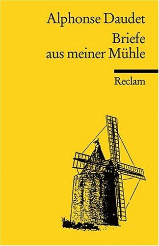 Briefe aus meiner Mühle