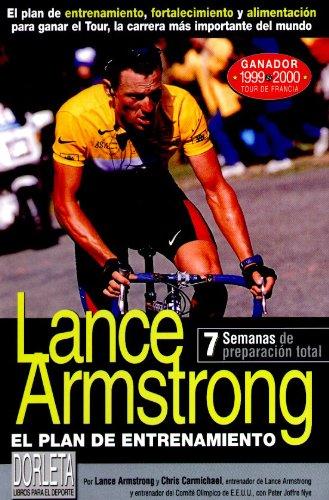 Lance armstrong - el plan de entrenamiento (Libros Entrenamiento)