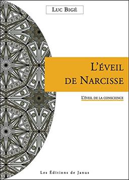 L'éveil de Narcisse : l'éveil de la conscience