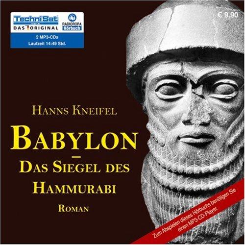 Babylon - Das Siegel des Hammurabi