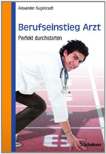 Berufseinstieg Arzt: Perfekt durchstarten