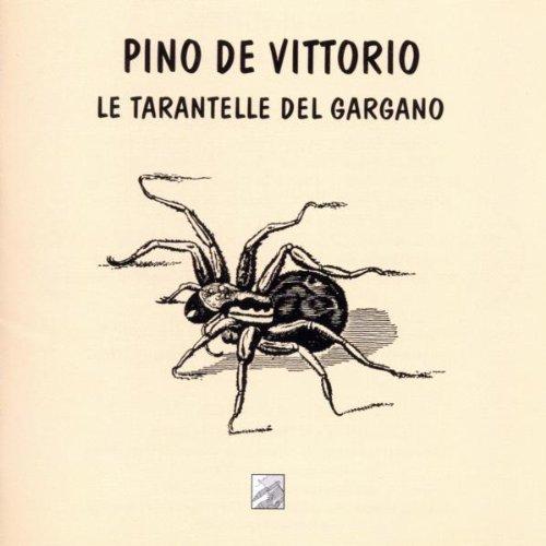 Le Tarantelle Del Gargano