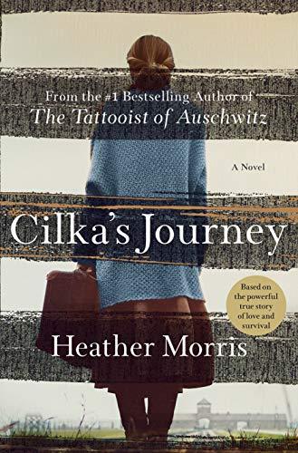 Cilka's Journey (Tattooist of Auschwitz, Band 2)