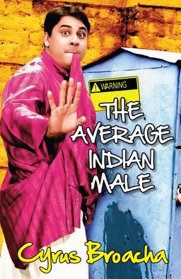 The Average Indian Male (English Edition)