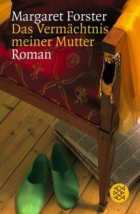 Das Vermächtnis meiner Mutter: Roman