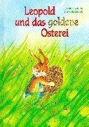 Leopold und das goldene Osterei