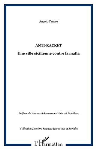 Anti-racket : une ville sicilienne contre la mafia