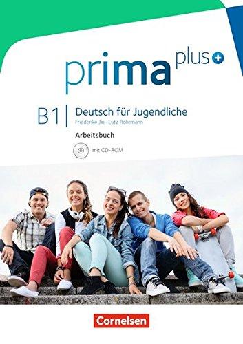 prima plus: B1: Gesamtband - Arbeitsbuch mit CD-ROM