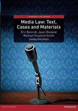 Media Law: Text, Cases & Materials, Uk Edition (Longman Law Series)