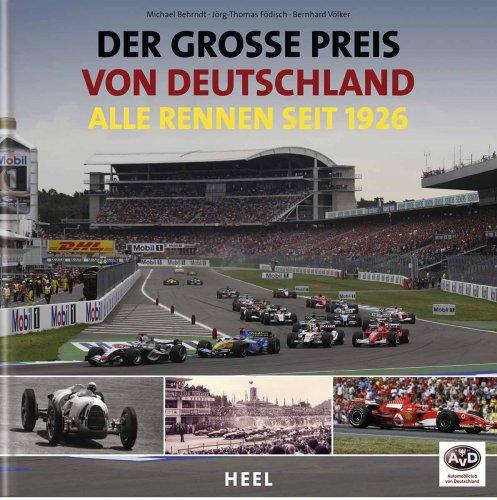 Der Große Preis von Deutschland: Alle Rennen seit 1926