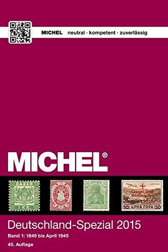 MICHEL-Katalog Deutschland-Spezial 2015, Band 1: in Farbe