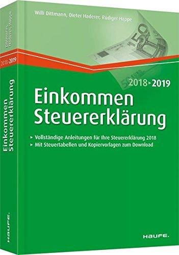 Einkommensteuererklärung 2018/2019 (Haufe Steuerratgeber)