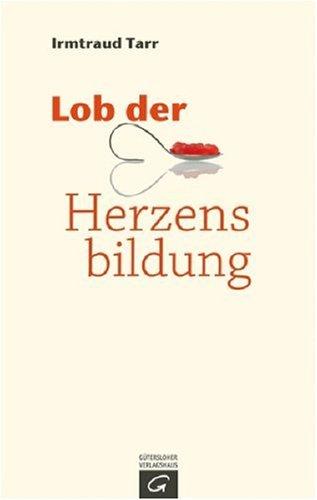 Lob der Herzensbildung